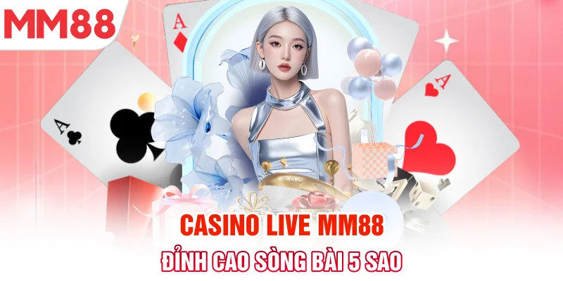 Live casino MM88