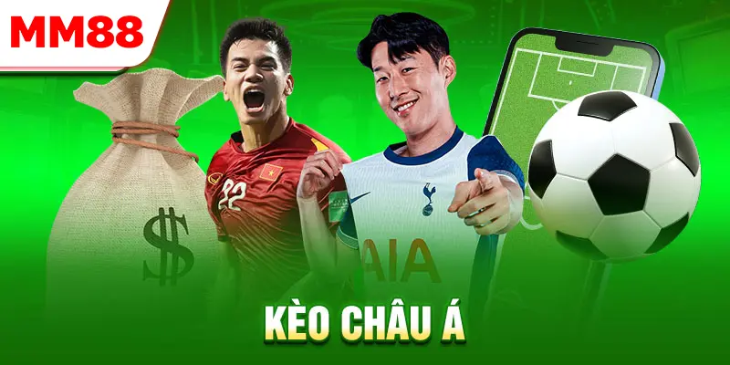 Kèo Châu Á